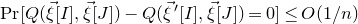 normal upper P normal r left bracket upper Q left parenthesis ModifyingAbove xi With right arrow left bracket upper I right bracket comma ModifyingAbove xi With right arrow left bracket upper J right bracket right parenthesis minus upper Q left parenthesis ModifyingAbove xi With right arrow prime left bracket upper I right bracket comma ModifyingAbove xi With right arrow left bracket upper J right bracket right parenthesis equals 0 right bracket less than or equals upper O left parenthesis 1 divided by n right parenthesis