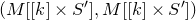 left parenthesis upper M left bracket left bracket k right bracket times upper S Superscript prime Baseline right bracket comma upper M left bracket left bracket k right bracket times upper S Superscript prime Baseline right bracket right parenthesis