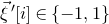 ModifyingAbove xi With right arrow prime left bracket i right bracket element of StartSet negative 1 comma 1 EndSet