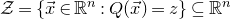 script upper Z equals StartSet ModifyingAbove x With right arrow element of double struck upper R Superscript n Baseline colon upper Q left parenthesis ModifyingAbove x With right arrow right parenthesis equals z EndSet subset of or equal to double struck upper R Superscript n
