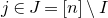 j element of upper J equals left bracket n right bracket minus upper I