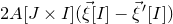 2 upper A left bracket upper J times upper I right bracket left parenthesis ModifyingAbove xi With right arrow left bracket upper I right bracket minus ModifyingAbove xi With right arrow prime left bracket upper I right bracket right parenthesis