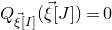 upper Q Subscript ModifyingAbove xi With right arrow left bracket upper I right bracket Baseline left parenthesis ModifyingAbove xi With right arrow left bracket upper J right bracket right parenthesis equals 0