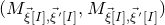 left parenthesis upper M Subscript ModifyingAbove xi With right arrow left bracket upper I right bracket comma ModifyingAbove xi With right arrow prime left bracket upper I right bracket Baseline comma upper M Subscript ModifyingAbove xi With right arrow left bracket upper I right bracket comma ModifyingAbove xi With right arrow prime left bracket upper I right bracket Baseline right parenthesis