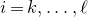 i equals k comma ellipsis comma script l