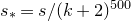 s Subscript asterisk Baseline equals s divided by left parenthesis k plus 2 right parenthesis Superscript 500