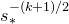 s Subscript asterisk Superscript minus left parenthesis k plus 1 right parenthesis divided by 2