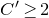 upper C prime greater than or equals 2