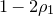 1 minus 2 rho 1