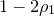 1 minus 2 rho 1