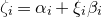 zeta Subscript i Baseline equals alpha Subscript i Baseline plus xi Subscript i Baseline beta Subscript i
