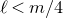 script l less than m divided by 4