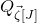 upper Q Subscript ModifyingAbove zeta With right arrow left bracket upper J right bracket