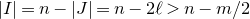 StartAbsoluteValue upper I EndAbsoluteValue equals n minus StartAbsoluteValue upper J EndAbsoluteValue equals n minus 2 script l greater than n minus m divided by 2