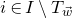 i element of upper I minus upper T Subscript ModifyingAbove w With right arrow