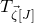 upper T Subscript ModifyingAbove zeta With right arrow left bracket upper J right bracket