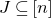 upper J subset of or equal to left bracket n right bracket