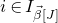 i element of upper I Subscript ModifyingAbove beta With right arrow left bracket upper J right bracket