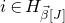 i element of upper H Subscript ModifyingAbove beta With right arrow left bracket upper J right bracket