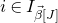 i element of upper I Subscript ModifyingAbove beta With right arrow left bracket upper J right bracket
