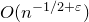upper O left parenthesis n Superscript negative 1 divided by 2 plus epsilon Baseline right parenthesis