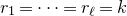 r 1 equals midline horizontal ellipsis equals r Subscript script l Baseline equals k