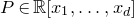 upper P element of double struck upper R left bracket x 1 comma ellipsis comma x Subscript d Baseline right bracket