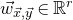 ModifyingAbove w With right arrow Subscript ModifyingAbove x With right arrow comma ModifyingAbove y With right arrow Baseline element of double struck upper R Superscript r