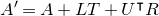 upper A prime equals upper A plus upper L upper T plus upper U Superscript intercalate Baseline upper R