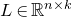 upper L element of double struck upper R Superscript n times k