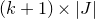 left parenthesis k plus 1 right parenthesis times StartAbsoluteValue upper J EndAbsoluteValue