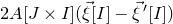2 upper A left bracket upper J times upper I right bracket left parenthesis ModifyingAbove xi With right arrow left bracket upper I right bracket minus ModifyingAbove xi With right arrow prime left bracket upper I right bracket right parenthesis