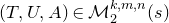 left parenthesis upper T comma upper U comma upper A right parenthesis element of script upper M 2 Superscript k comma m comma n Baseline left parenthesis s right parenthesis