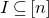 upper I subset of or equal to left bracket n right bracket