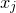 x Subscript j