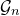 script upper G Subscript n