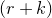 left parenthesis r plus k right parenthesis
