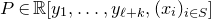 upper P element of double struck upper R left bracket y 1 comma ellipsis comma y Subscript script l plus k Baseline comma left parenthesis x Subscript i Baseline right parenthesis Subscript i element of upper S Baseline right bracket