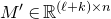 upper M prime element of double struck upper R Superscript left parenthesis script l plus k right parenthesis times n