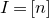 upper I equals left bracket n right bracket