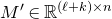 upper M prime element of double struck upper R Superscript left parenthesis script l plus k right parenthesis times n
