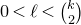 0 less than script l less than StartBinomialOrMatrix k Choose 2 EndBinomialOrMatrix