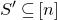 upper S prime subset of or equal to left bracket n right bracket