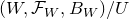 left parenthesis upper W comma script upper F Subscript upper W Baseline comma upper B Subscript upper W Baseline right parenthesis divided by upper U
