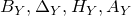 upper B Subscript upper Y Baseline comma normal upper Delta Subscript upper Y Baseline comma upper H Subscript upper Y Baseline comma upper A Subscript upper Y Baseline