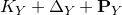 upper K Subscript upper Y Baseline plus normal upper Delta Subscript upper Y Baseline plus bold upper P Subscript upper Y