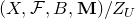 left parenthesis upper X comma script upper F comma upper B comma bold upper M right parenthesis divided by upper Z Subscript upper U