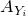 upper A Subscript upper Y Sub Subscript i
