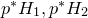 p Superscript asterisk Baseline upper H 1 comma p Superscript asterisk Baseline upper H 2