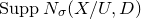 upper S u p p upper N Subscript sigma Baseline left parenthesis upper X divided by upper U comma upper D right parenthesis